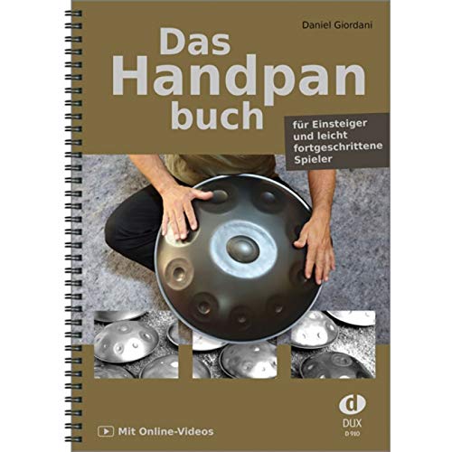 Das Handpanbuch: für Einsteiger und leicht fortgeschrittene Spieler, mit Online-Videos