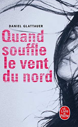 Quand souffle le vent du nord (Ldp Litterature)