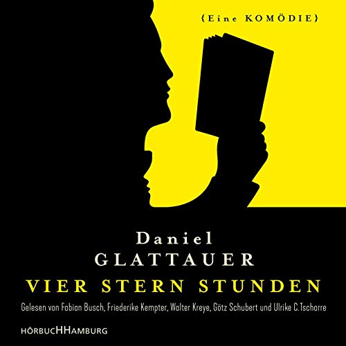 Vier Stern Stunden: Eine Komödie: 2 CDs Vier Stern Stunden: Eine Komödie: 2 CDs