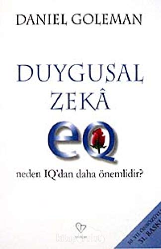 Duygusal Zeka: Neden IQ'dan Daha Önemlidir? von Varlık Yayınları
