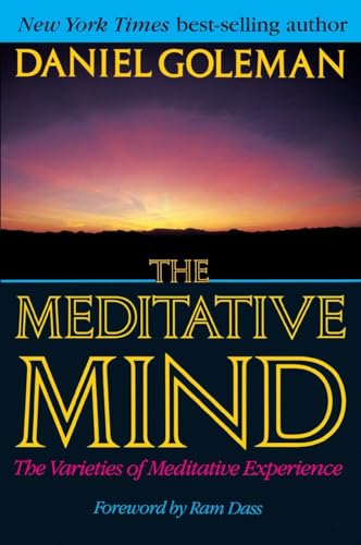 The Meditative Mind: The Varieties of Meditative Experience von Tarcher