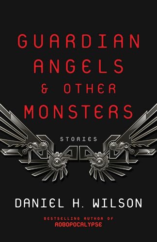 Guardian Angels and Other Monsters