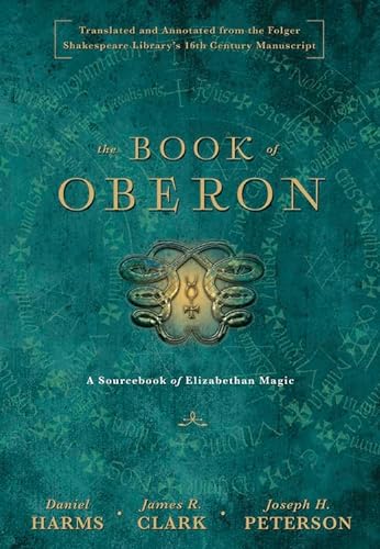 Harms, D: Book of Oberon: A Sourcebook of Elizabethan Magic von Llewellyn Publications
