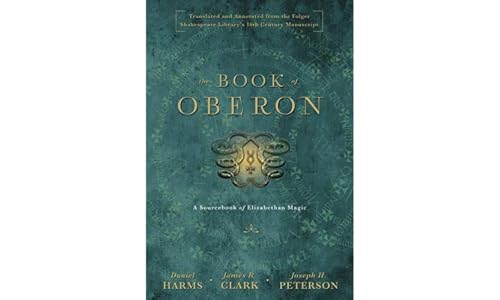 The Book of Oberon: A Sourcebook of Elizabethan Magic von Llewellyn Publications