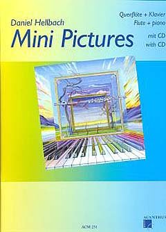 Mini Pictures 1 für Querflöte mit CD
