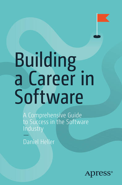 Building a Career in Software von Apress