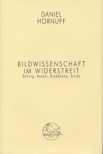 Bildwissenschaft im Widerstreit. Belting, Boehm, Bredekamp, Burda