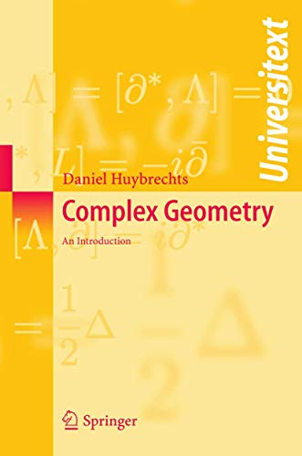 Complex Geometry: An Introduction (Universitext) von Springer