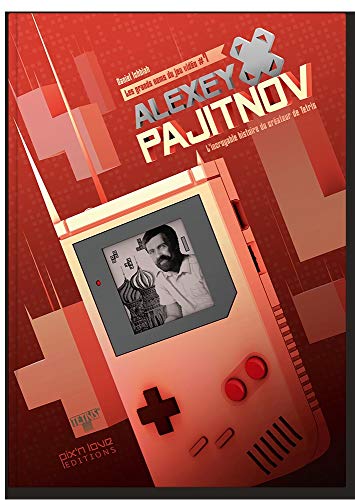 Alexey Pajitnov - l'incroyable histoire du créateur de Tetris von PIX N LOVE