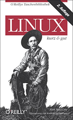 Linux - kurz & gut, 2.Auflage (O'Reillys Taschenbibliothek)