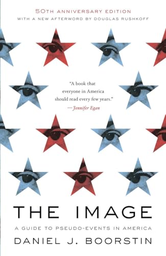 The Image: A Guide to Pseudo-Events in America von Vintage