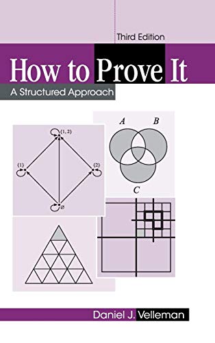 How to Prove It: A Structured Approach von Cambridge University Press