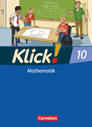 Klick! Mathematik - Mittel-/Oberstufe - Ausgabe 2009 - 10. Schuljahr: Schulbuch