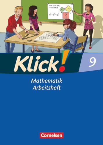 Klick! Mathematik - Mittel-/Oberstufe - Alle Bundesländer - 9. Schuljahr: Arbeitsheft von Cornelsen Verlag GmbH