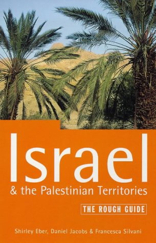The Rough Guide to Israel & the Palestinian Territories 2 (Rough Guide Travel Guides) von Rough Guides