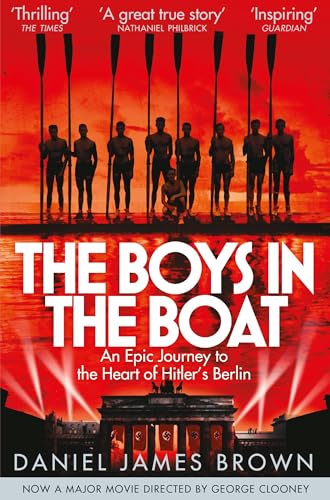 The Boys In The Boat: An Epic Journey to the Heart of Hitler's Berlin von Pan