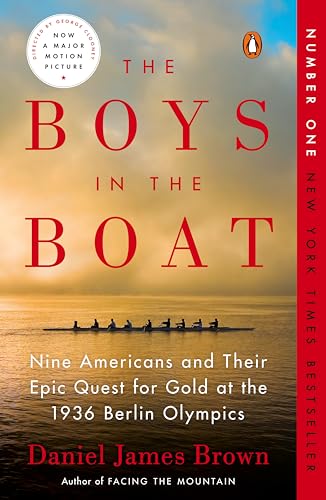 The Boys in the Boat: Nine Americans and Their Epic Quest for Gold at the 1936 Berlin Olympics von Penguin Books