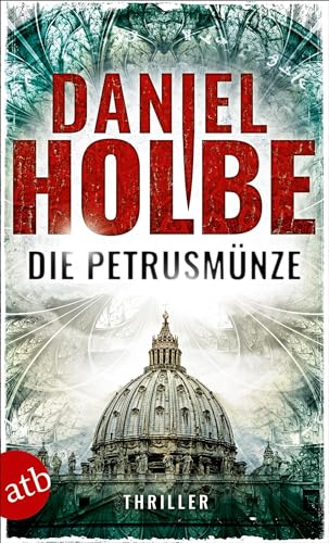 Die Petrusmünze: Thriller