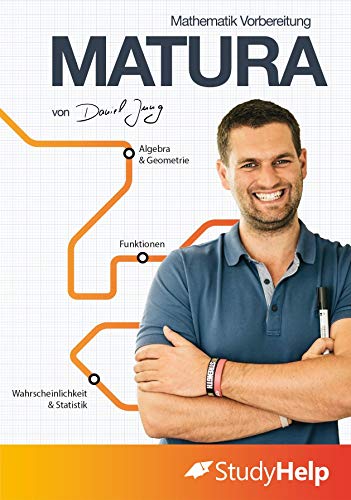 Mathematik Maturavorbereitung | StudyHelp & Daniel Jung