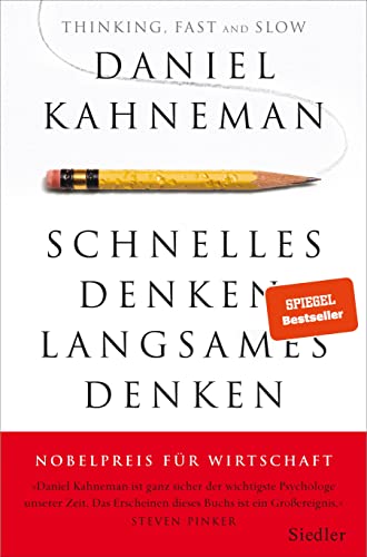 Schnelles Denken, langsames Denken von Siedler