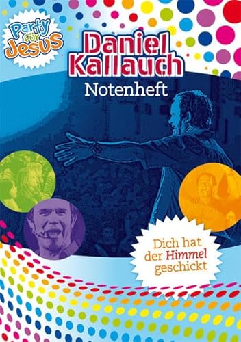 Dich hat der Himmel geschickt - Party für Jesus