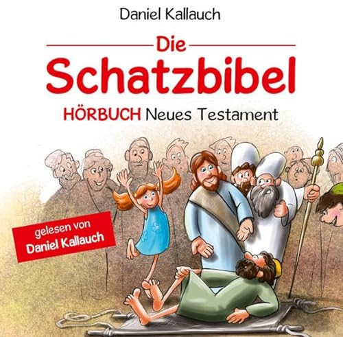 Die Schatzbibel (Hörbuch) Neues Testament von cap-Verlag