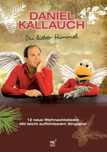 Du lieber Himmel (Liederheft)