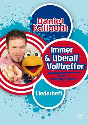 Immer und überall - Volltreffer: meine Lieblingslieder Immer und überall - Volltreffer: meine Lieblingslieder