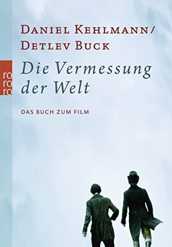 Die Vermessung der Welt: Das Buch zum Film