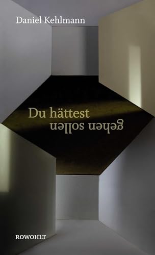 Du hättest gehen sollen Du hättest gehen sollen von Rowohlt