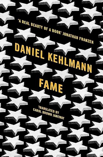 Fame: A Novel in Nine Episodes von Quercus Publishing Plc