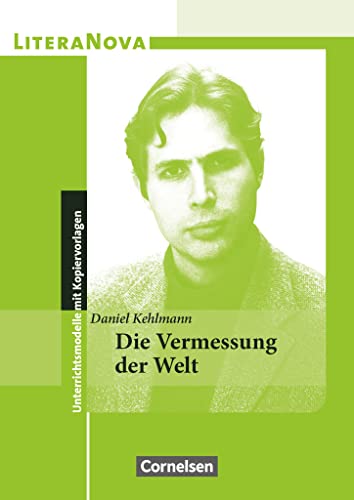 Die Vermessung der Welt - Unterichtsmodelle mit Kopiervorlagen Die Vermessung der Welt - Unterichtsmodelle mit Kopiervorlagen von Cornelsen Verlag GmbH