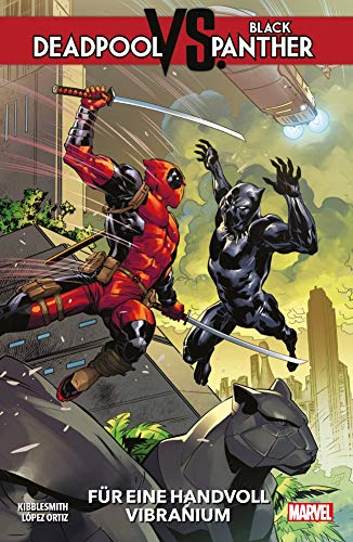Deadpool vs. Black Panther: Für eine Handvoll Vibranium von Marvel