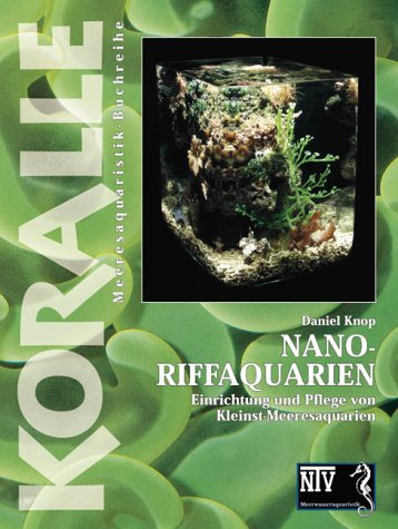 Nano-Riffaquarien von Natur und Tier