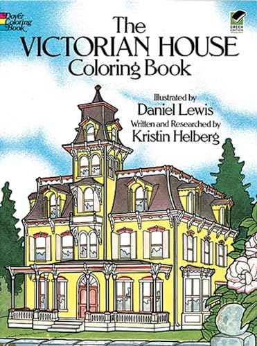 The Victorian House Coloring Book (Dover History Coloring Book)
