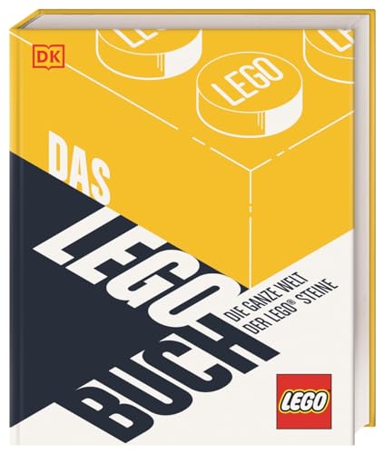 Das LEGO® Buch: Die ganze Welt der LEGO® Steine von DK