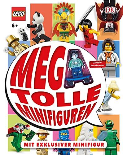 LEGO® Mega-tolle Minifiguren: Mit exklusiver Minifigur von Dorling Kindersley Verlag