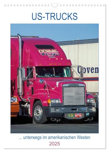 US-Trucks ... unterwegs im amerikanischen Westen - Monatsplaner (Wandkalender 2025 DIN A3 hoch), CALVENDO Monatskalender von CALVENDO
