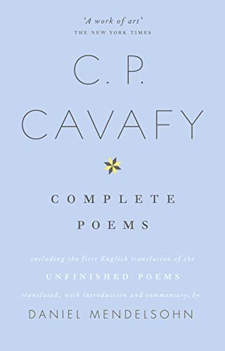 The Complete Poems of C.P. Cavafy von William Collins