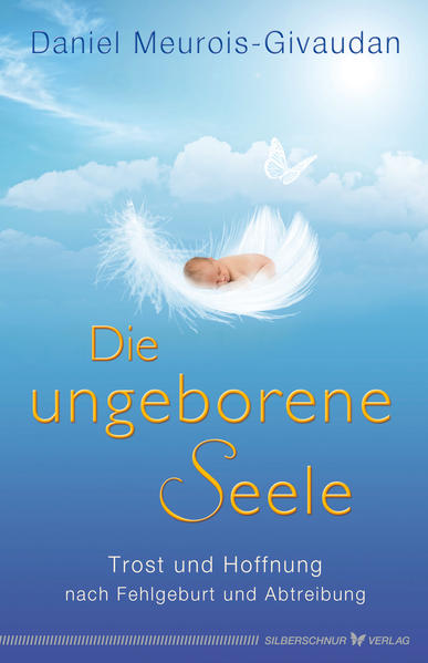Die ungeborene Seele von Silberschnur Verlag Die G