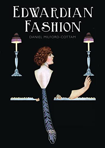 Edwardian Fashion (Shire Library, Band 798) von Shire Publications