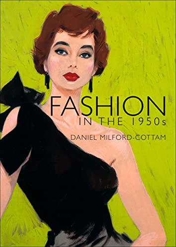 Fashion in the 1950s (Shire Library) von Shire Publications