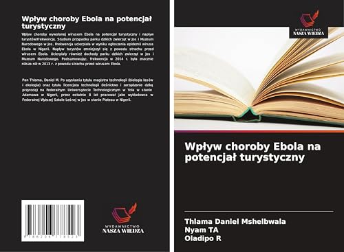 Wp¿yw choroby Ebola na potencja¿ turystyczny: DE von Wydawnictwo Nasza Wiedza