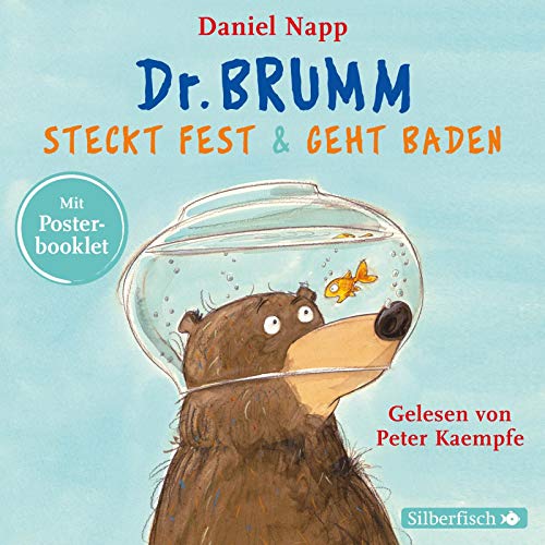 Dr. Brumm steckt fest / Dr. Brumm geht baden (Dr. Brumm): 1 CD von Silberfisch