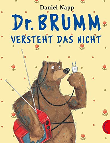 Dr. Brumm: Dr. Brumm versteht das nicht von Thienemann