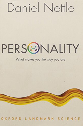 Personality: What makes you the way you are (Oxford Landmark Science)
