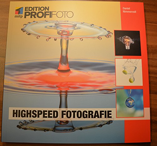 Highspeed Fotografie