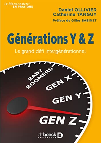 Générations Y et Z: Le grand défi intergénérationnel von De Boeck Supérieur