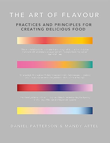 The Art of Flavour: Practices and Principles for Creating Delicious Food von Robinson