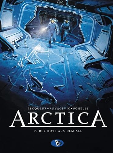 Arctica #7: Der Bote aus dem All